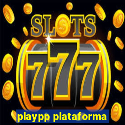 playpp plataforma